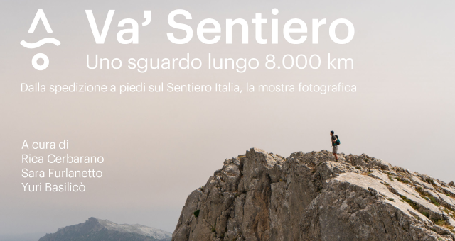 Va' Sentiero | Uno sguardo lungo 8000 km  