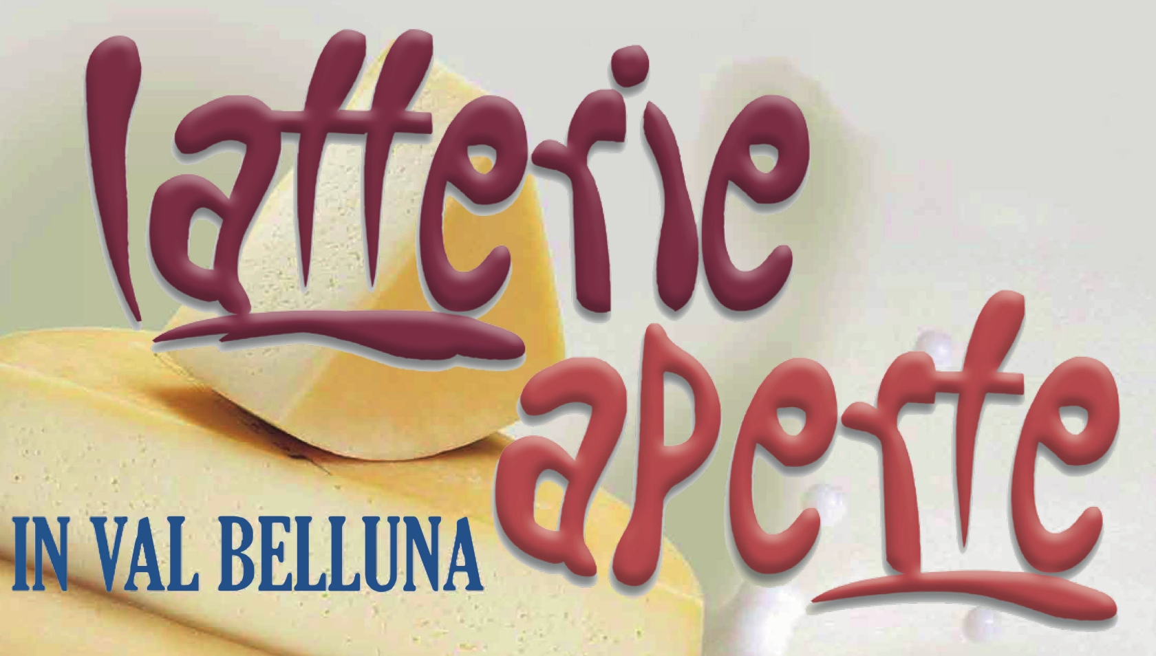 Latterie aperte in Valbelluna