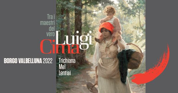 Luigi Cima - tra i Maestri del Vero