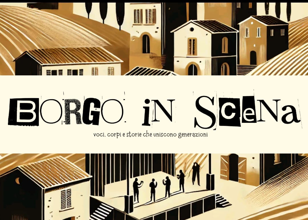 BORGO IN SCENA - Laboratorio teatrale!